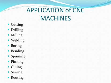 application of cnc machine slideshare|companies that use cnc machines.